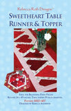 Sweetheart Table Runner & Topper Pattern