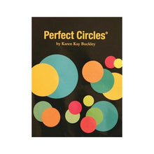Load image into Gallery viewer, Karen Kay Buckley Perfect Circles